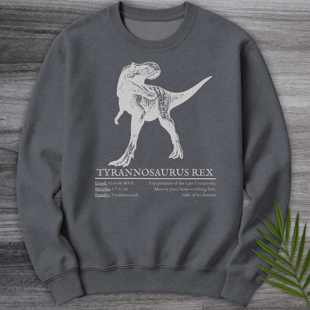 Sweatshirt Dark Heather / S T.Rex Tyrant Lizard King Crewneck