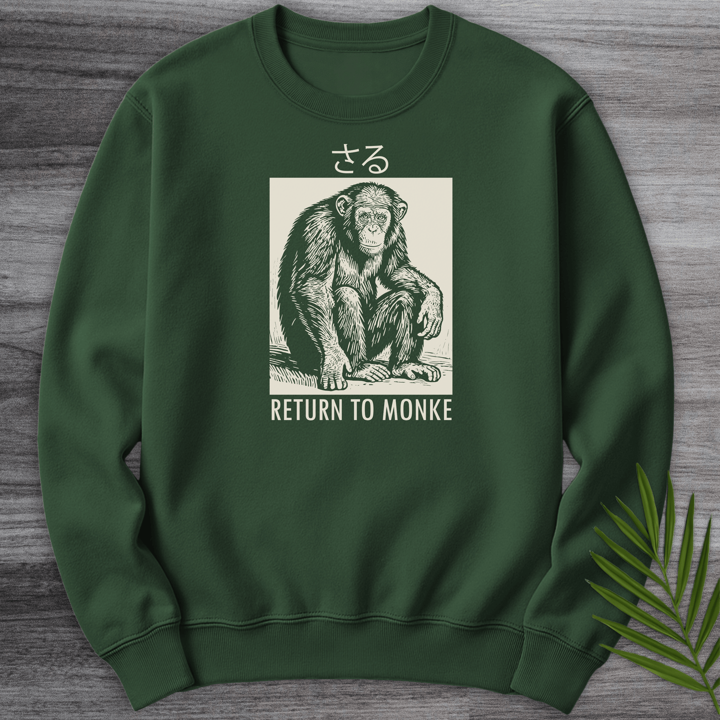 Sweatshirt Forest Green / S Return to Monke (Saru) Crewneck