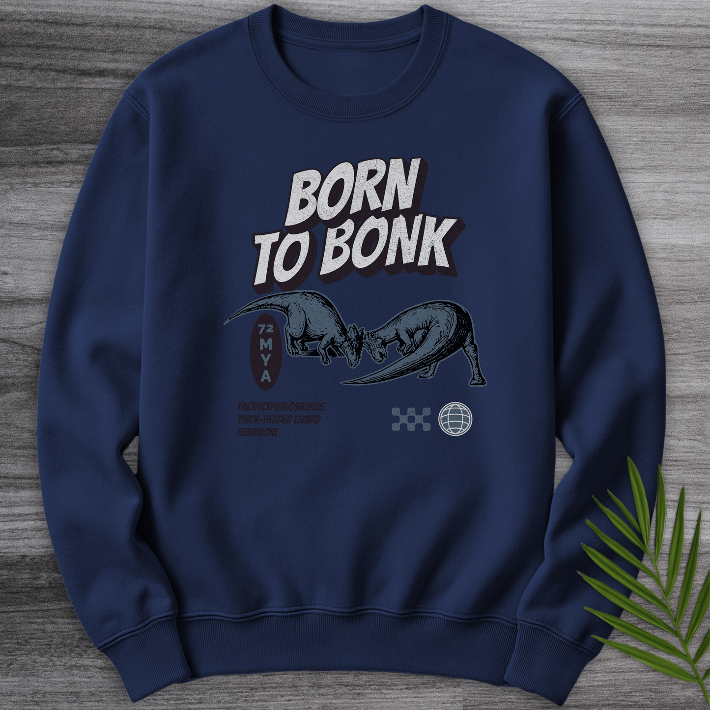 Sweatshirt Navy / S Pachycephalosaurus Born to Bonk Crewneck
