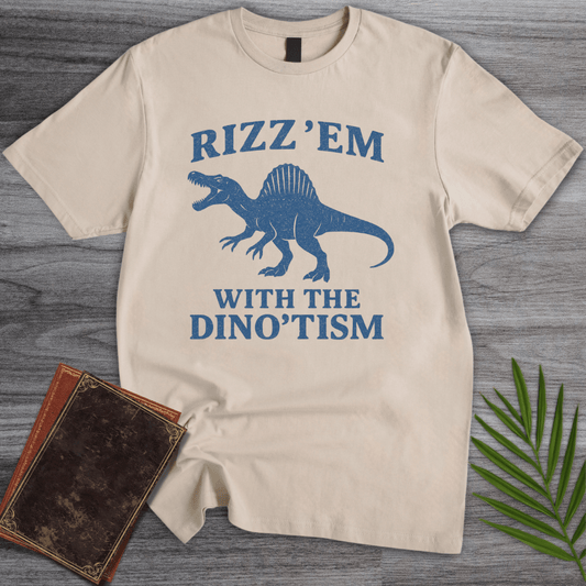 T-Shirt Sand / S Rizz'em with Dino'tism  T-Shirt