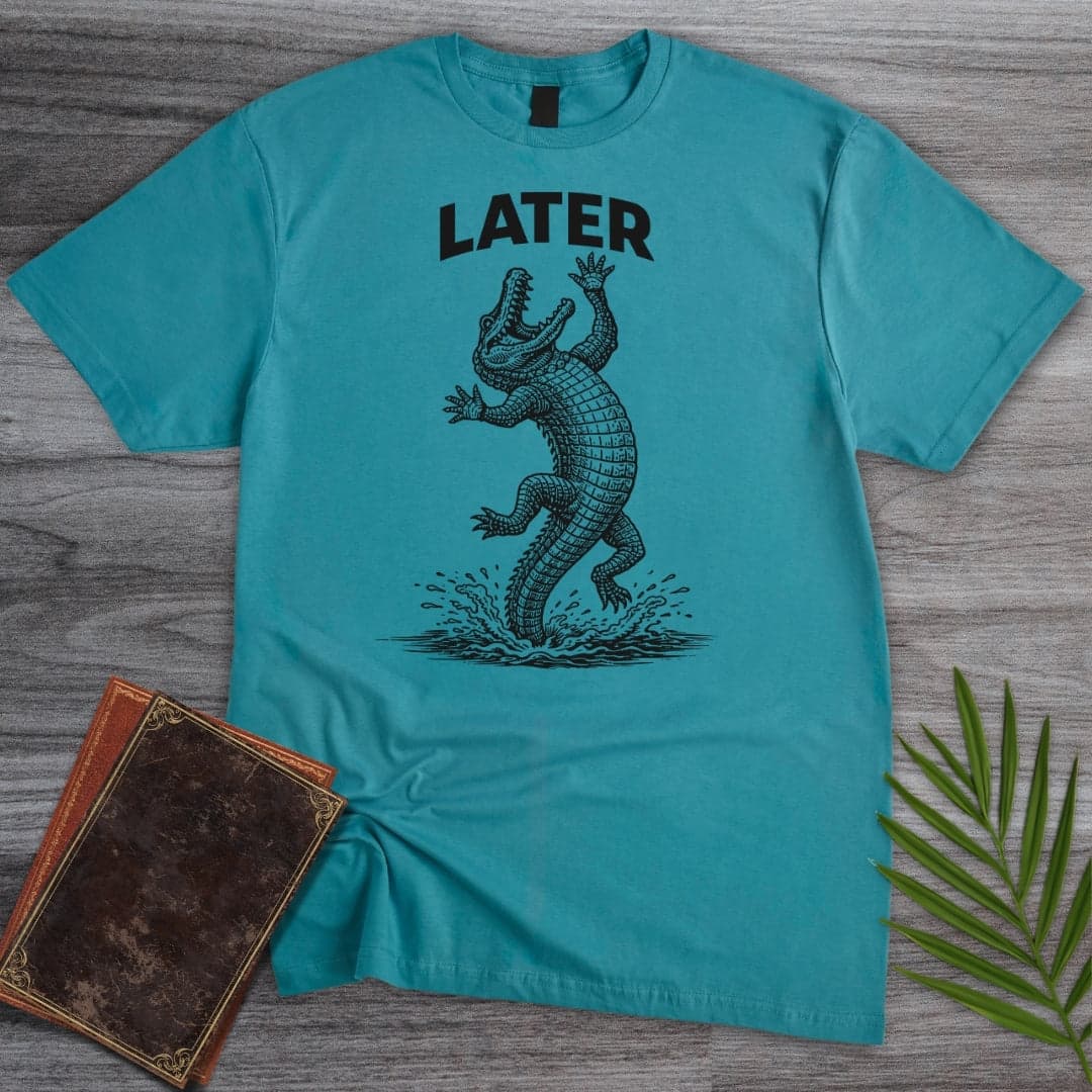 T-Shirt Tropical Blue / S Later Gator T-Shirt