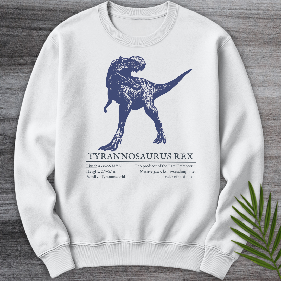 T.Rex Tyrant Lizard King Crewneck