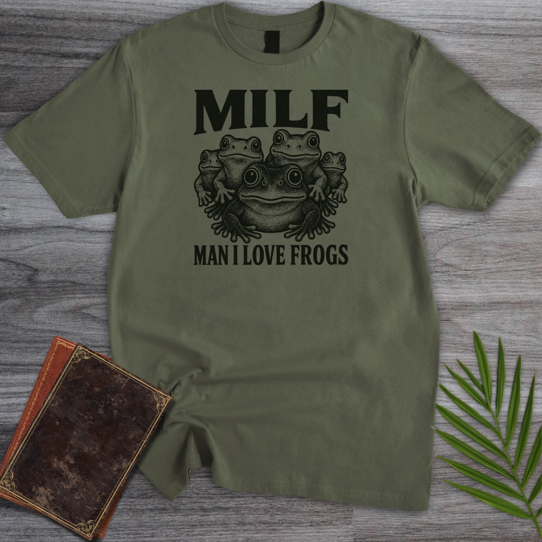 Man I Love Frogs T-Shirt