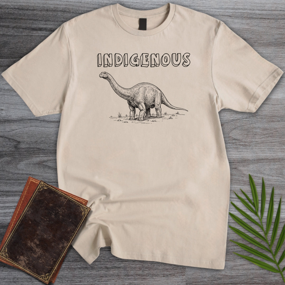 Dinosaurs are Indigenous T-Shirt