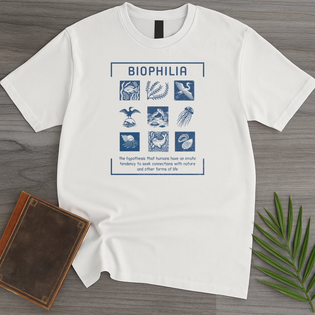 I Have Biophilia T-Shirt