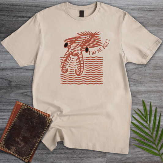 Anomalocaris I Do My Best T-Shirt
