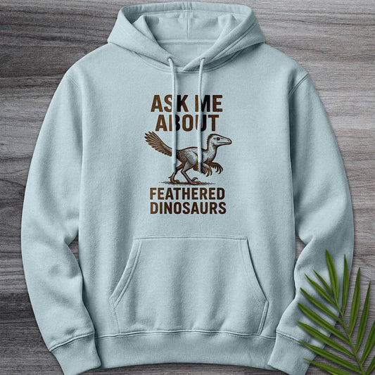 Hoodie XS / Blue Mist Ask Me About Feathered Dinos Premium Hoodie