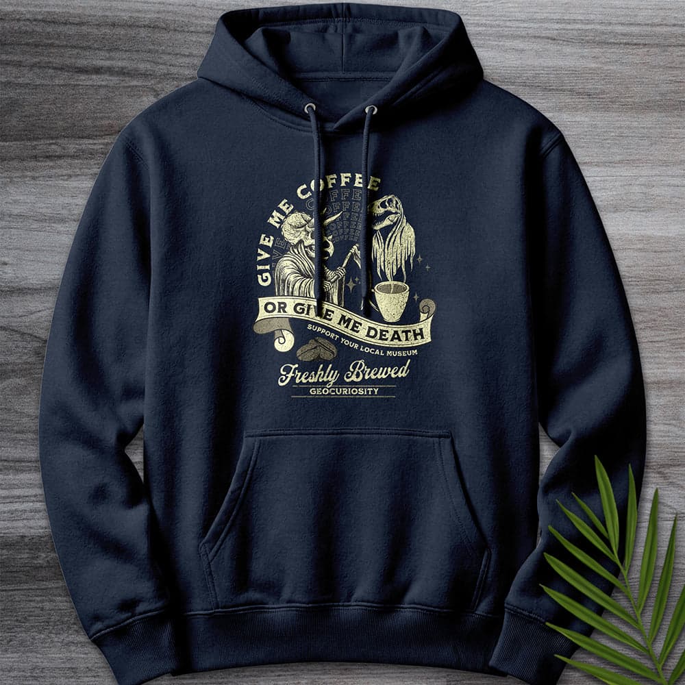 Hoodie XS / Navy Give Me Coffee or Death Premium Hoodie