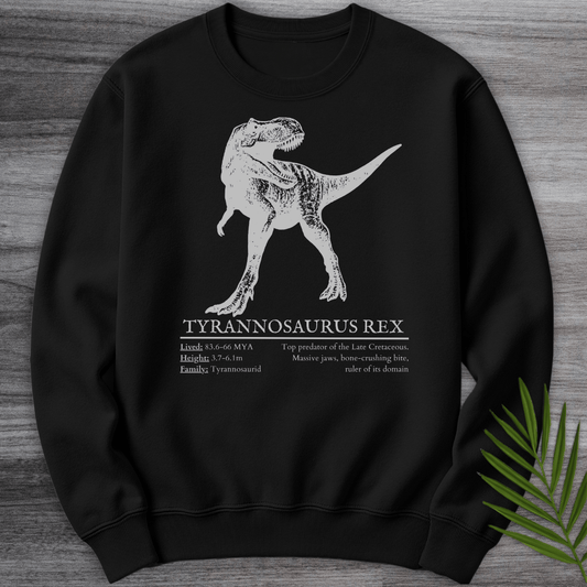 Sweatshirt Black / S T.Rex Tyrant Lizard King Crewneck