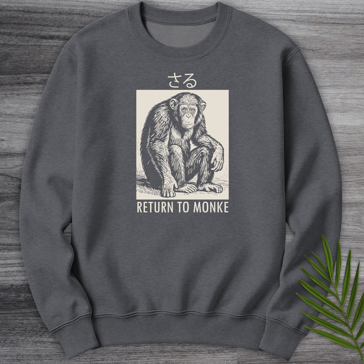 Sweatshirt Dark Heather / S Return to Monke (Saru) Crewneck