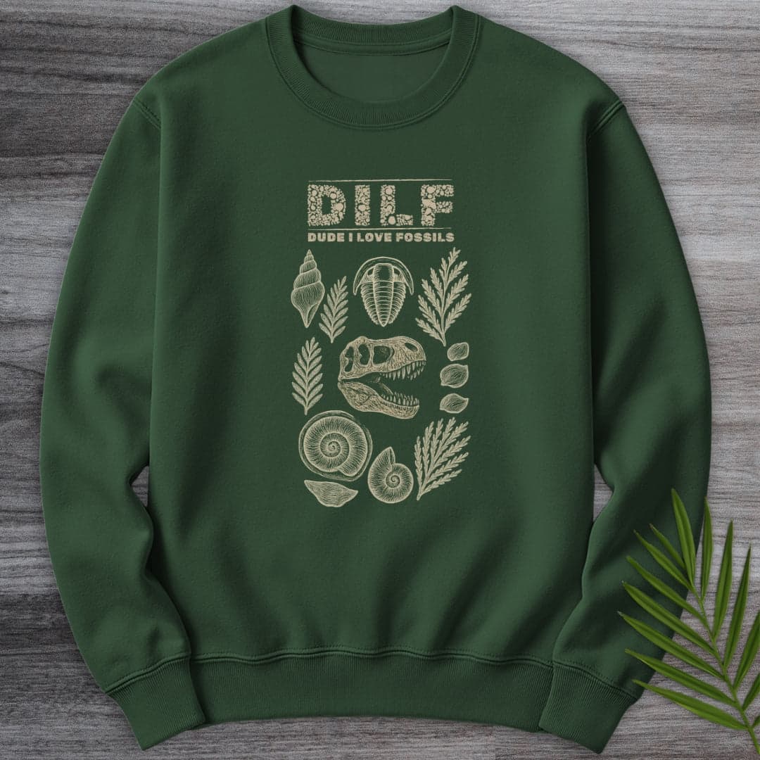 Sweatshirt Forest Green / S Dude I Love Fossils Crewneck