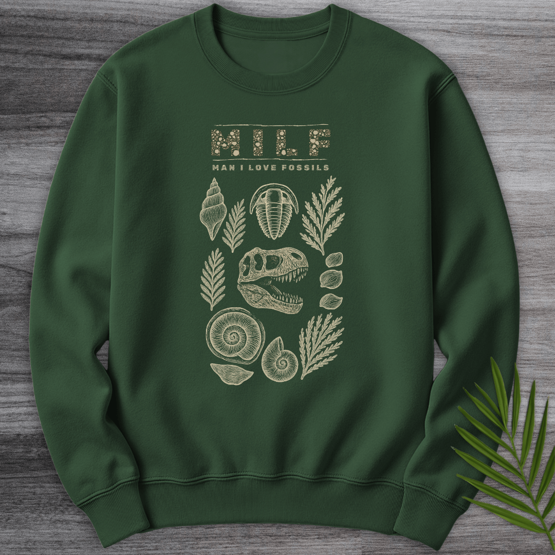 Sweatshirt Forest Green / S Man I Love Fossils Crewneck