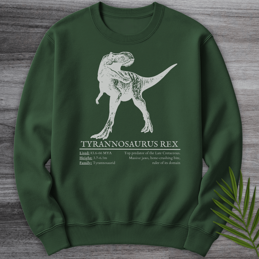 Sweatshirt Forest Green / S T.Rex Tyrant Lizard King Crewneck
