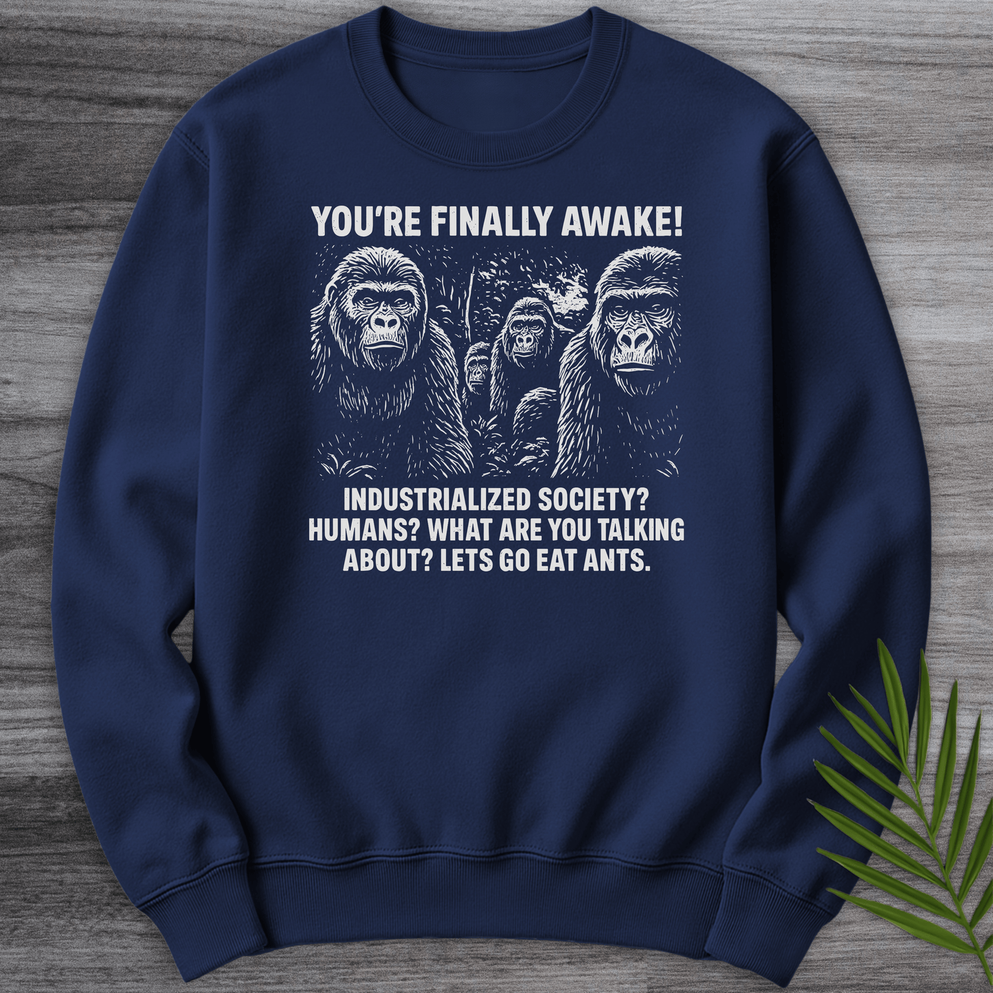 Sweatshirt Navy / S You're Finally Awake Crewneck
