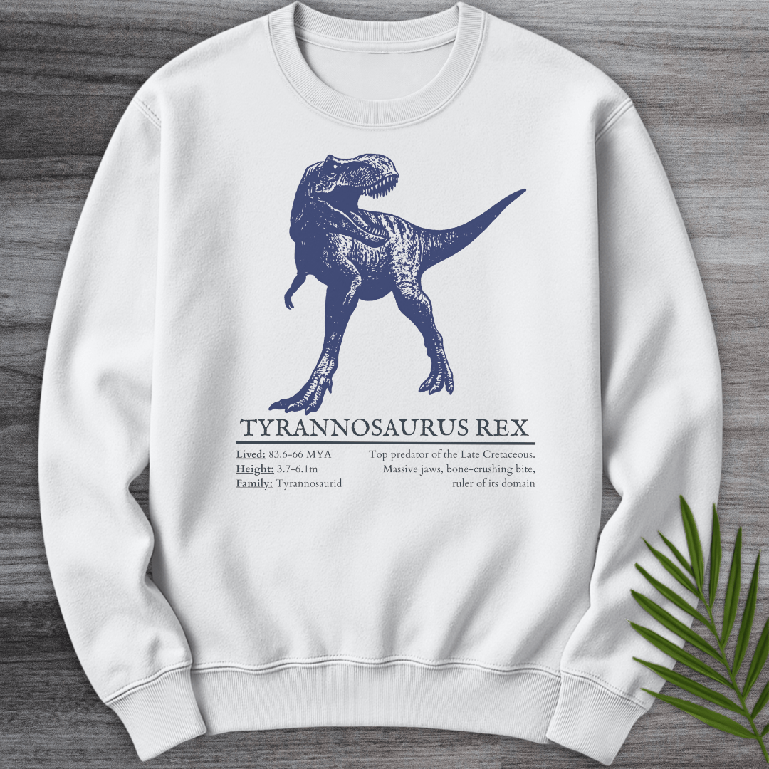 Sweatshirt White / S T.Rex Tyrant Lizard King Crewneck