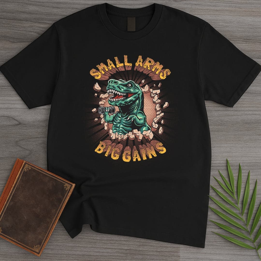 T-Shirt Black / S Small Arms Big Gains T-Shirt (Akbar Sansa)