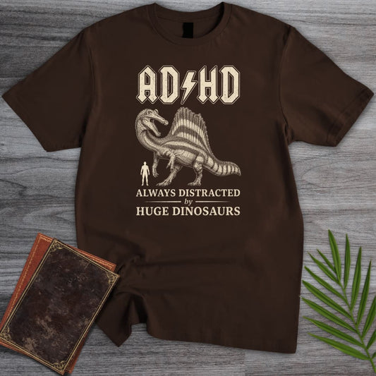 T-Shirt Dark Chocolate / S Always Distracted by Spinosaurus (ADHD) T-Shirt
