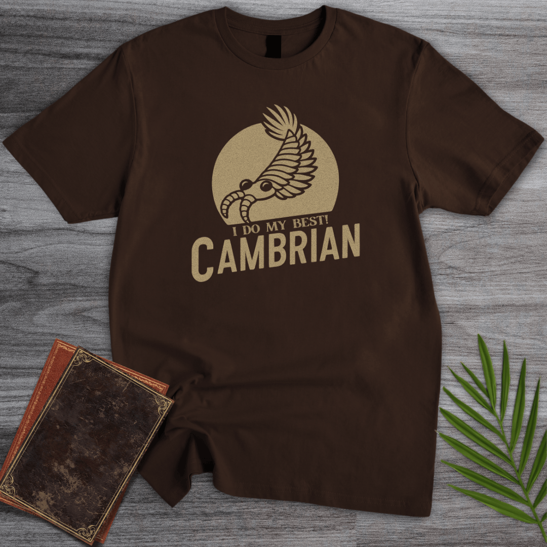 T-Shirt Dark Chocolate / S Cambrian: I Do My Best T-Shirt