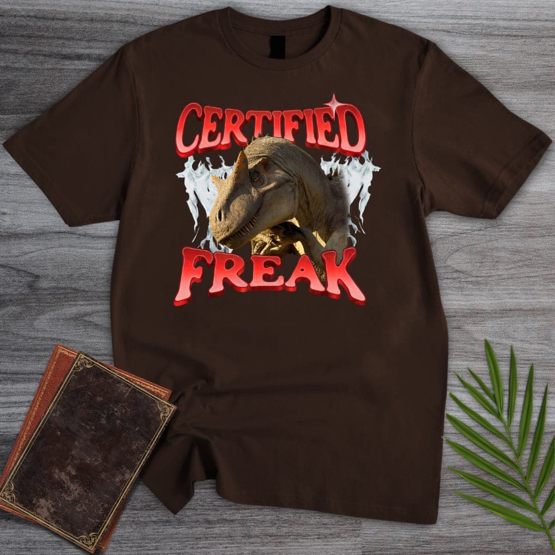 T-Shirt Dark Chocolate / S Certified Freak T-Shirt