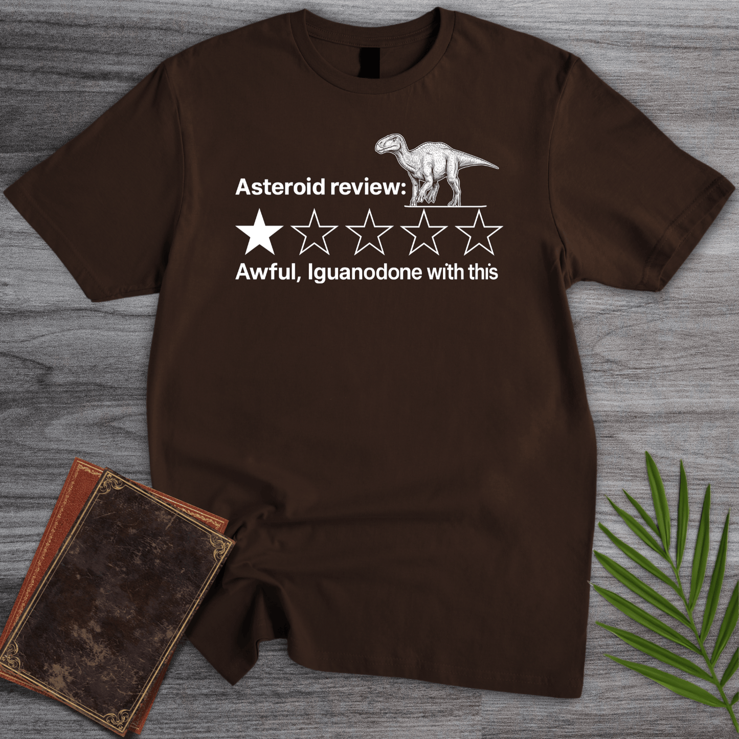 T-Shirt Dark Chocolate / S Dino 1 Star Review T-Shirt
