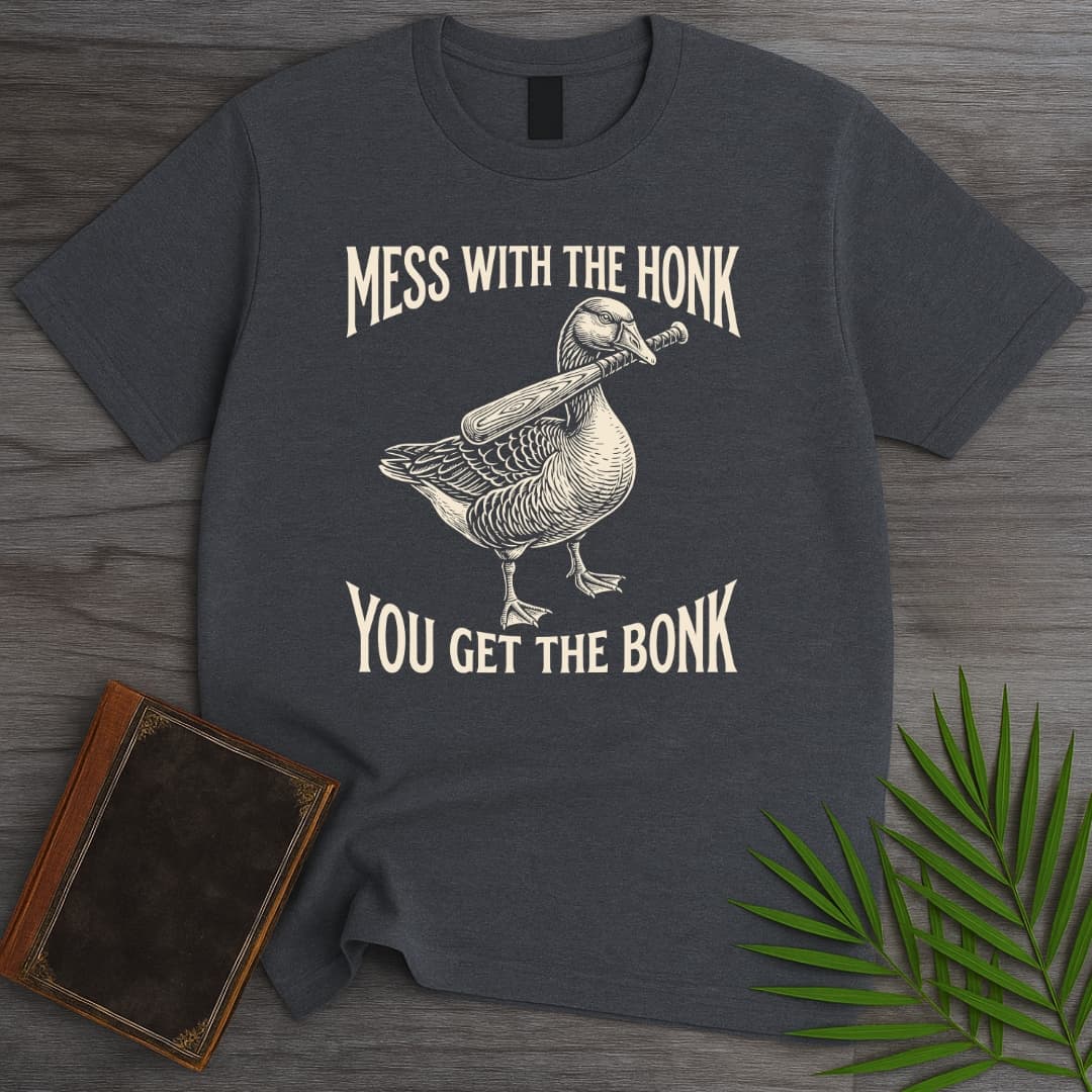 T-Shirt Dark Heather / S Honk for Bonk T-Shirt