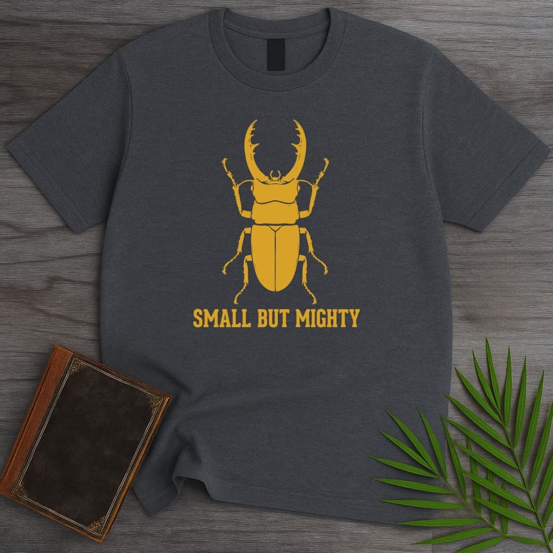 T-Shirt Dark Heather / S Small But Mighty Beetle T-Shirt