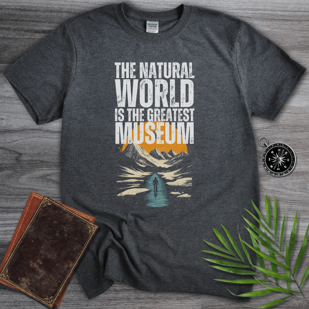 T-Shirt Dark Heather / S The Natural World Greatest Museum! T-Shirt