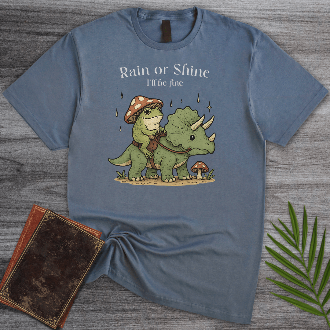 T-Shirt Heather Indigo / S Rain or Shine I'll be fine T-Shirt
