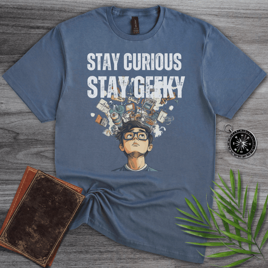 T-Shirt Heather Indigo / S Stay Curious Stay Geeky! T-Shirt