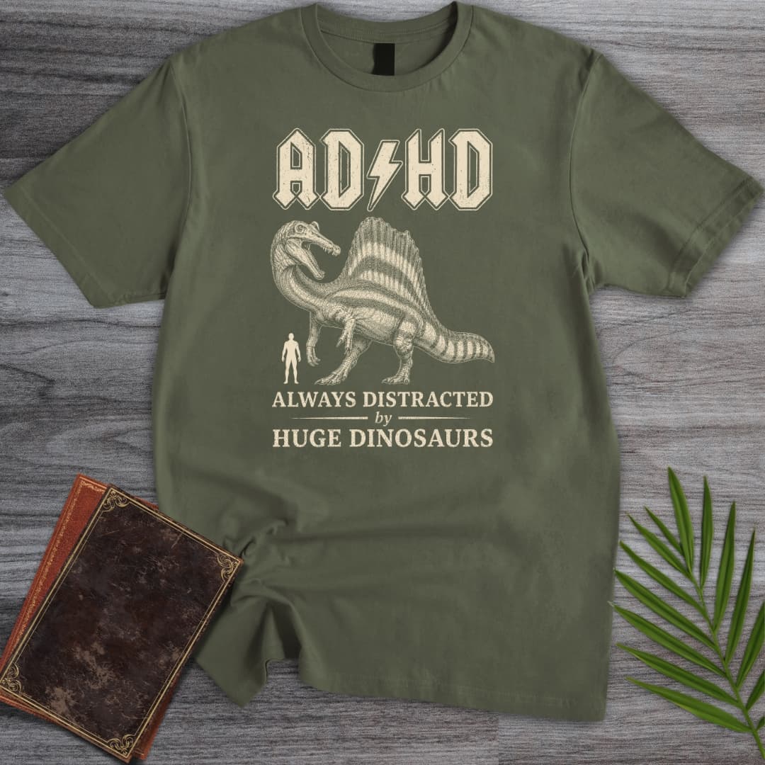 T-Shirt Military Green / S Always Distracted by Spinosaurus (ADHD) T-Shirt
