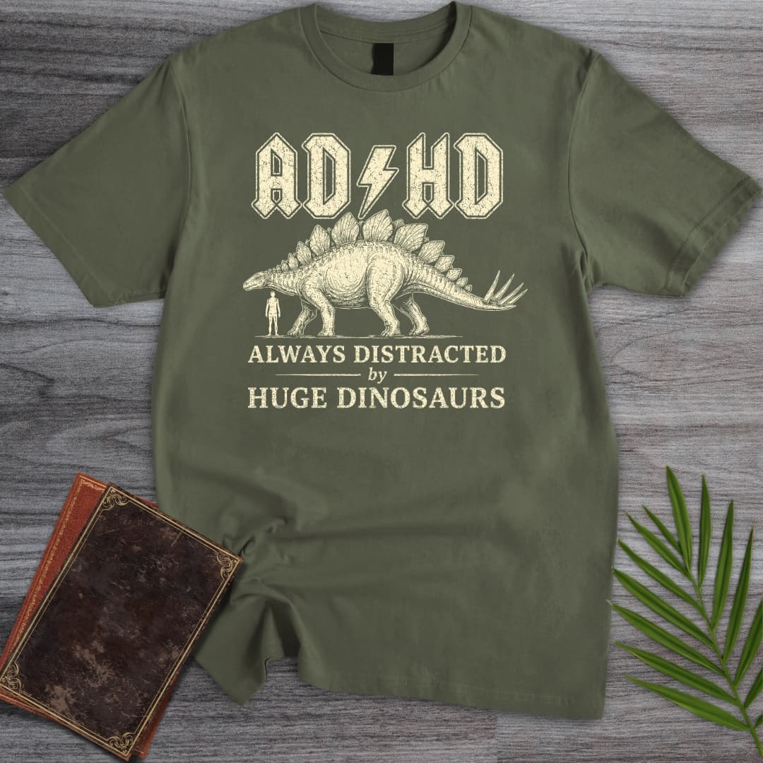 T-Shirt Military Green / S Always Distracted by Stegosaurus (ADHD) T-Shirt