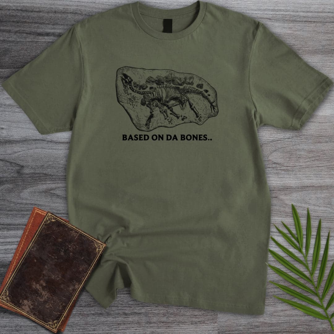 T-Shirt Military Green / S Based On Da Bones T-Shirt