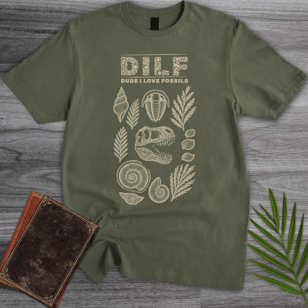 T-Shirt Military Green / S Dude I Love Fossils T-Shirt