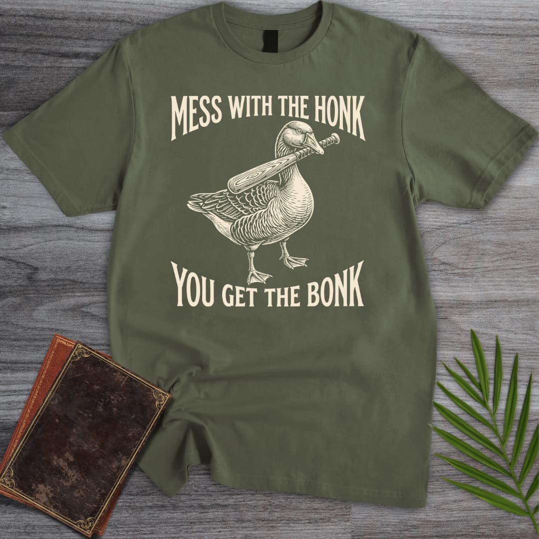 T-Shirt Military Green / S Honk for Bonk T-Shirt