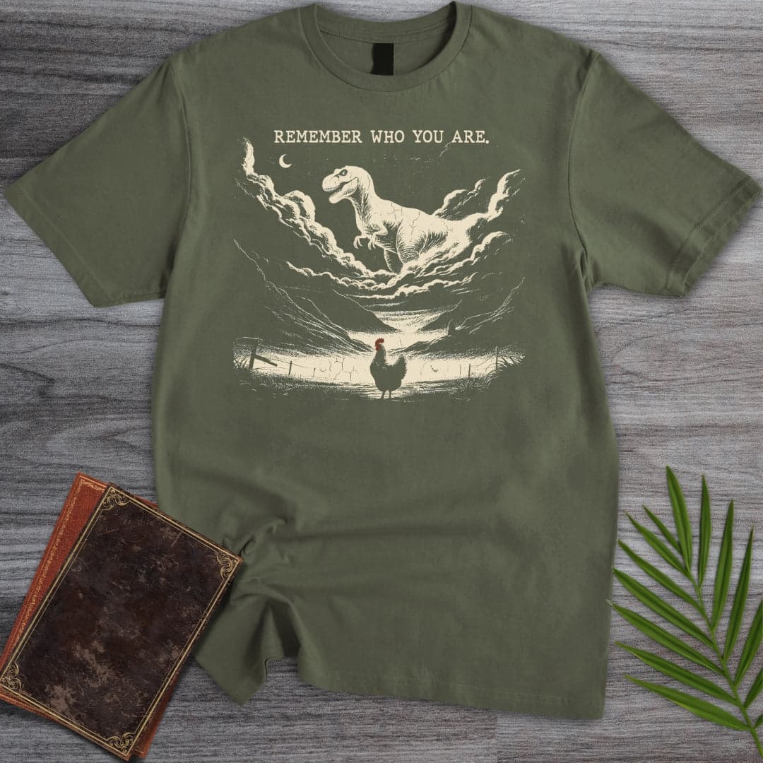 T-Shirt Military Green / S Remember Who You Are T-Shirt