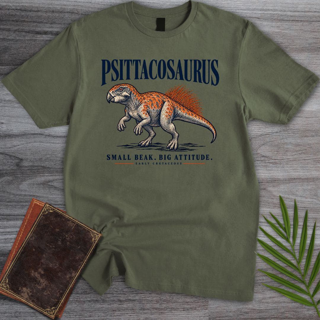 T-Shirt S / Military Green Psittacosaurus Small Beak Big Attitude T-Shirt