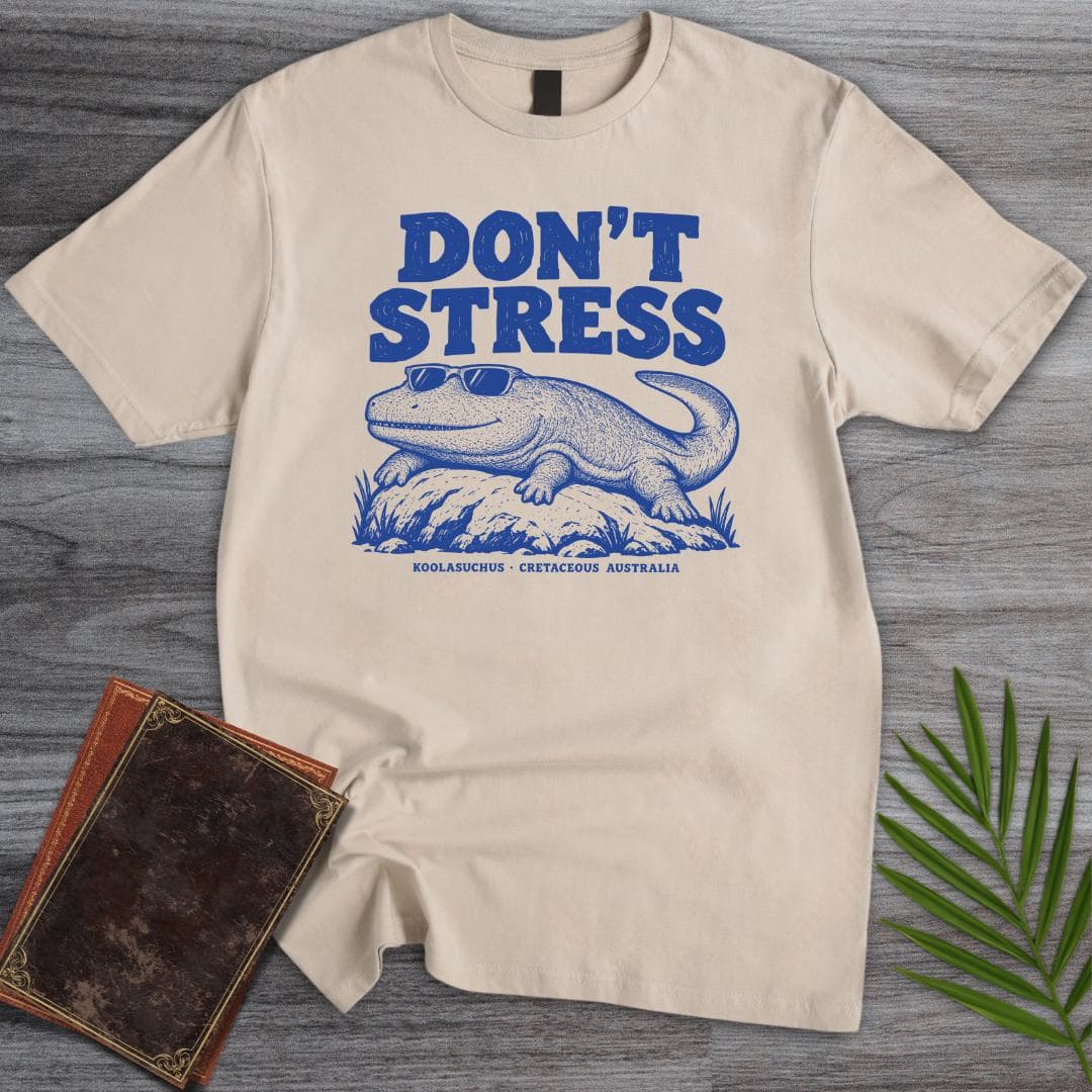 T-Shirt S / Sand Don't Stress KOOLASUCHUS T-Shirt