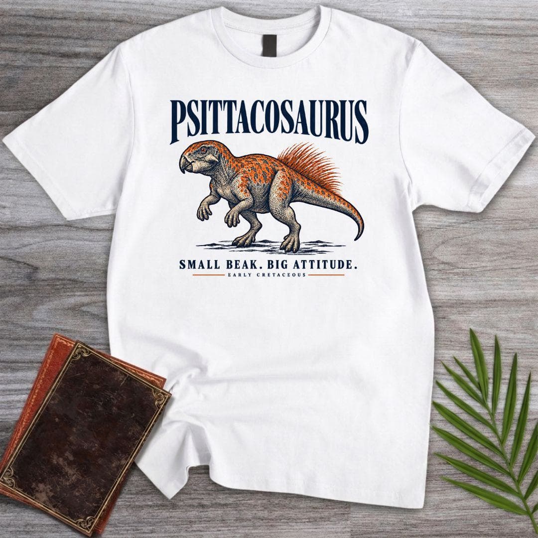 T-Shirt S / White Psittacosaurus Small Beak Big Attitude T-Shirt