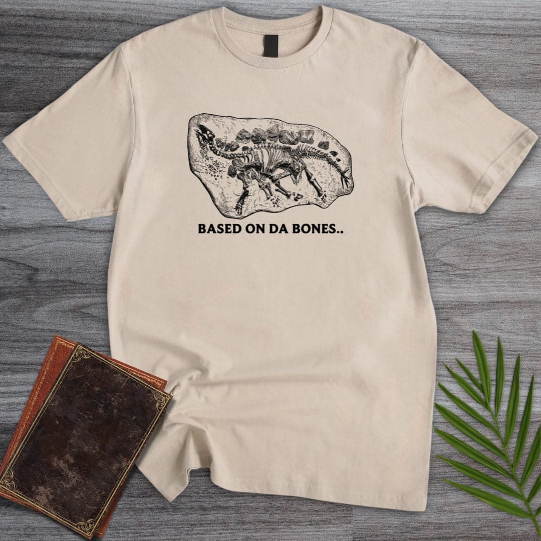 T-Shirt Sand / S Based On Da Bones T-Shirt