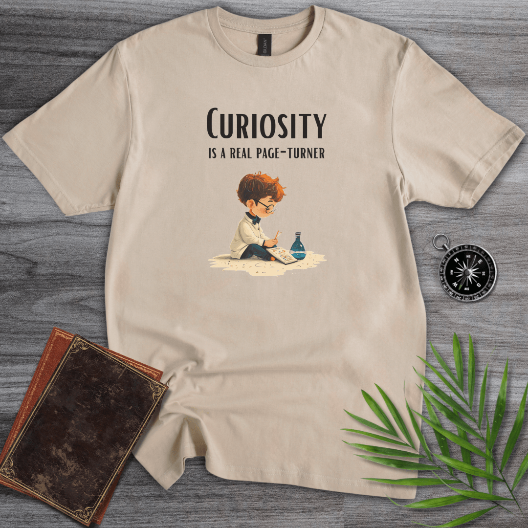 T-Shirt Sand / S Curiosity is a Real Page Turner