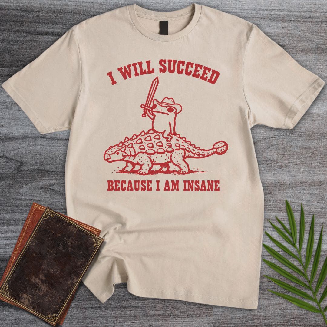 T-Shirt Sand / S I Will Succeed T-Shirt