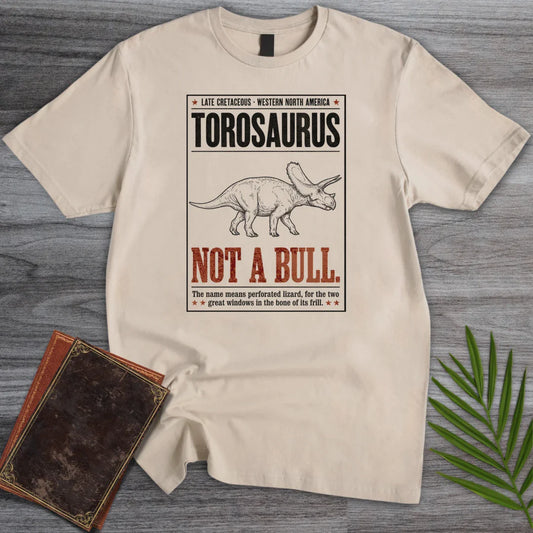 T-Shirt Sand / S No Bull Torosaurus T-Shirt