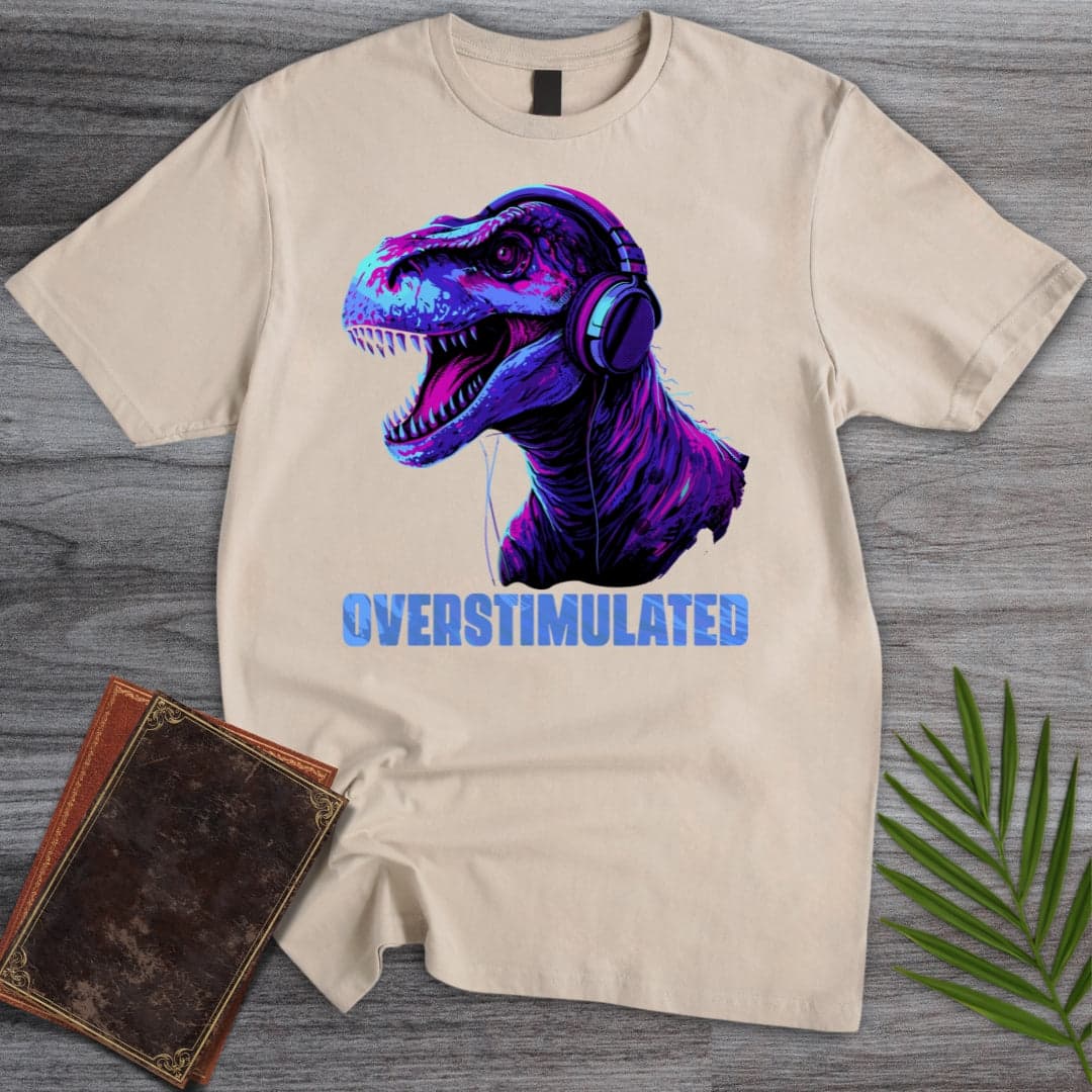 T-Shirt Sand / S Overstimulated Dino'tism T-Shirt
