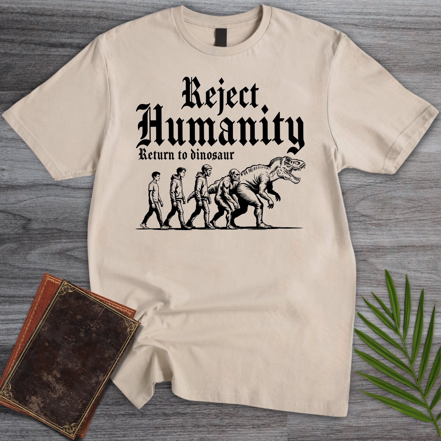 T-Shirt Sand / S Reject Humanity, Return to Dino T-Shirt