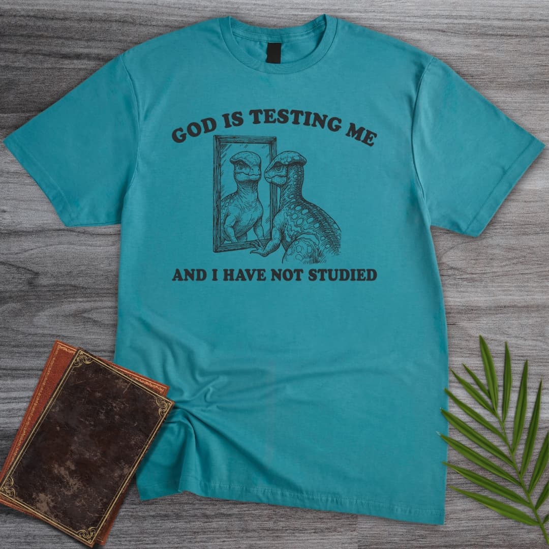T-Shirt Tropical Blue / S God is Testing Me T-Shirt