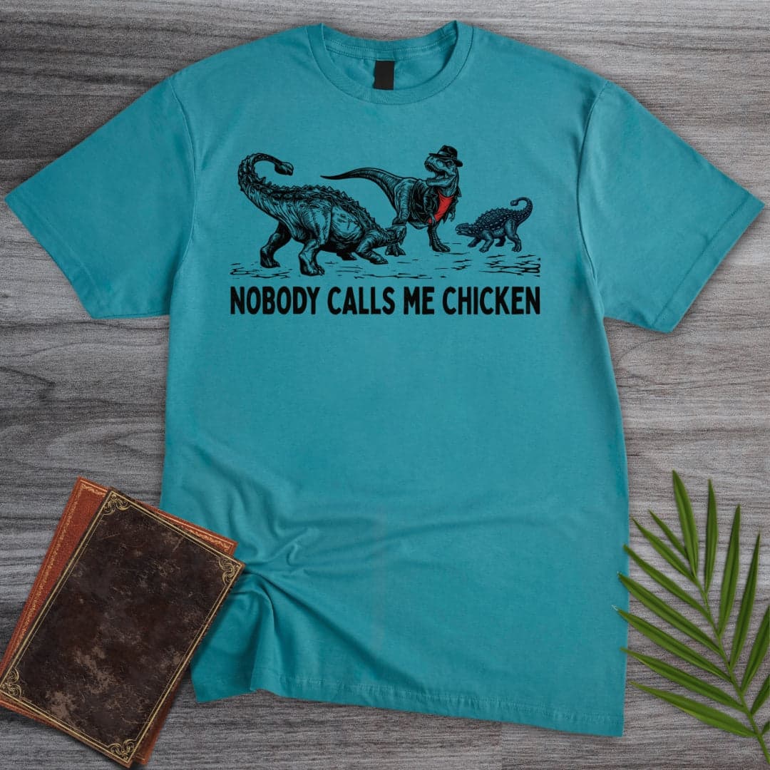 T-Shirt Tropical Blue / S Nobody Calls Me Chicken T.rex T-Shirt