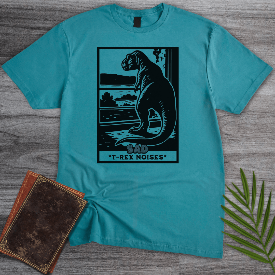 T-Shirt Tropical Blue / S Sad T-Rex Noises T-Shirt