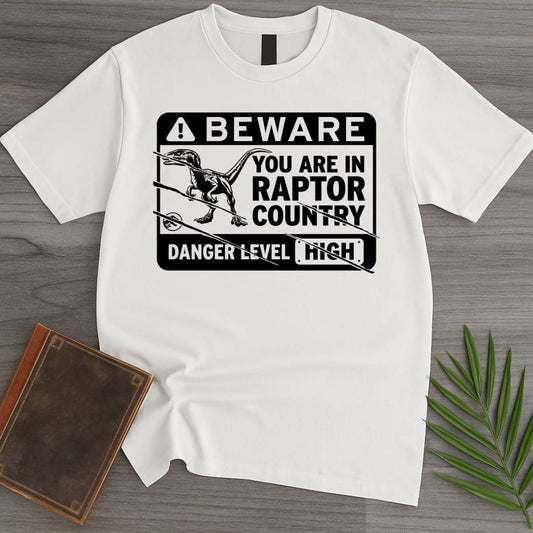 T-Shirt White / S Beware in Raptor Country T-Shirt