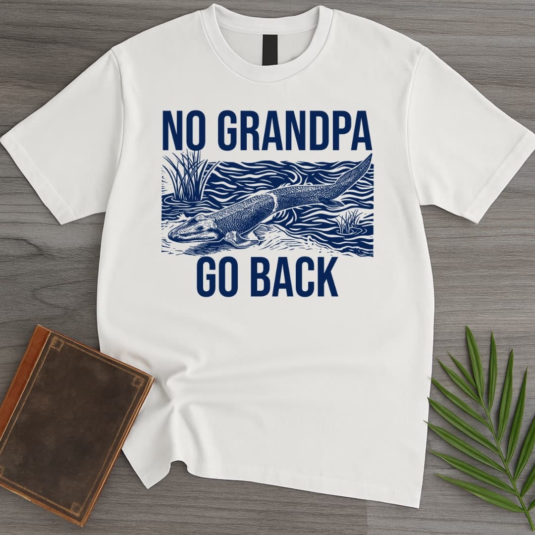 T-Shirt White / S Go Back Grandpa! T-Shirt