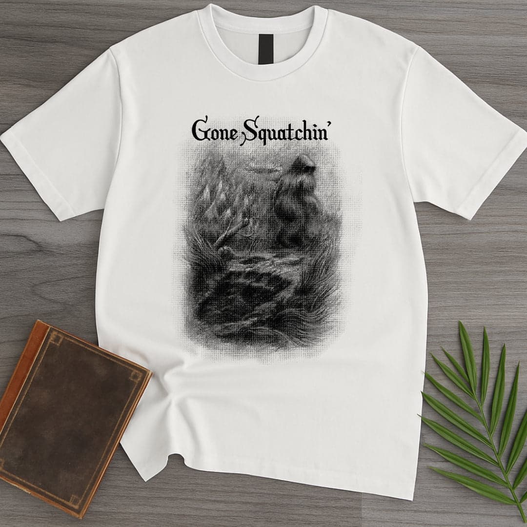 T-Shirt White / S Gone Squatchin’ Bigfoot T-Shirt (Doobie)